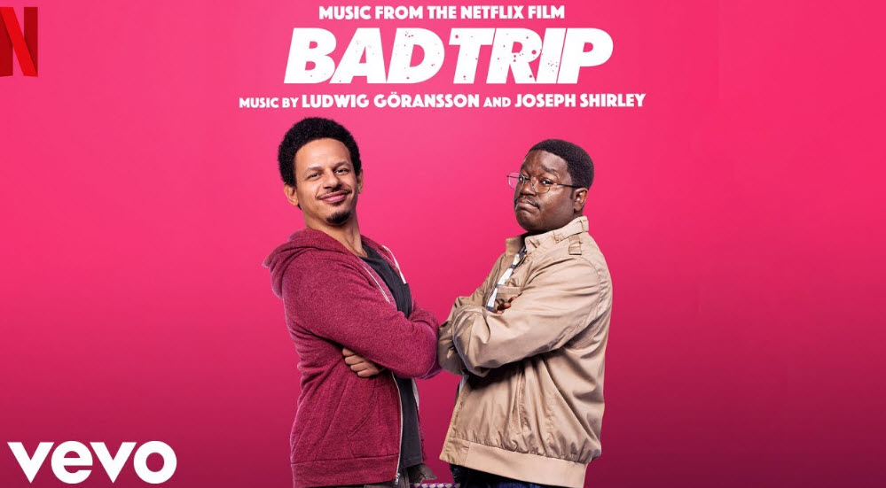 Bad Trip (2021)